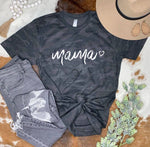 Black Camo “Mama” Tee; S-3XL